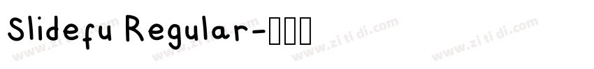 Slidefu Regular字体转换